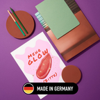 Grußkarte "MEHR GLOW BITTE"  Hochformat A6 (148 x 105 mm) inkl. Umschlag - edles, mattes 350g Premiumpapier