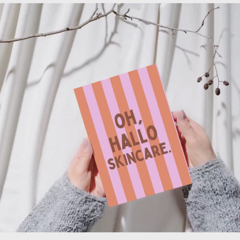 Grußkarte "Hallo Skincare" Hochformat A6 (148 x 105 mm) inkl. Umschlag - edles, mattes 350g Premiumpapier